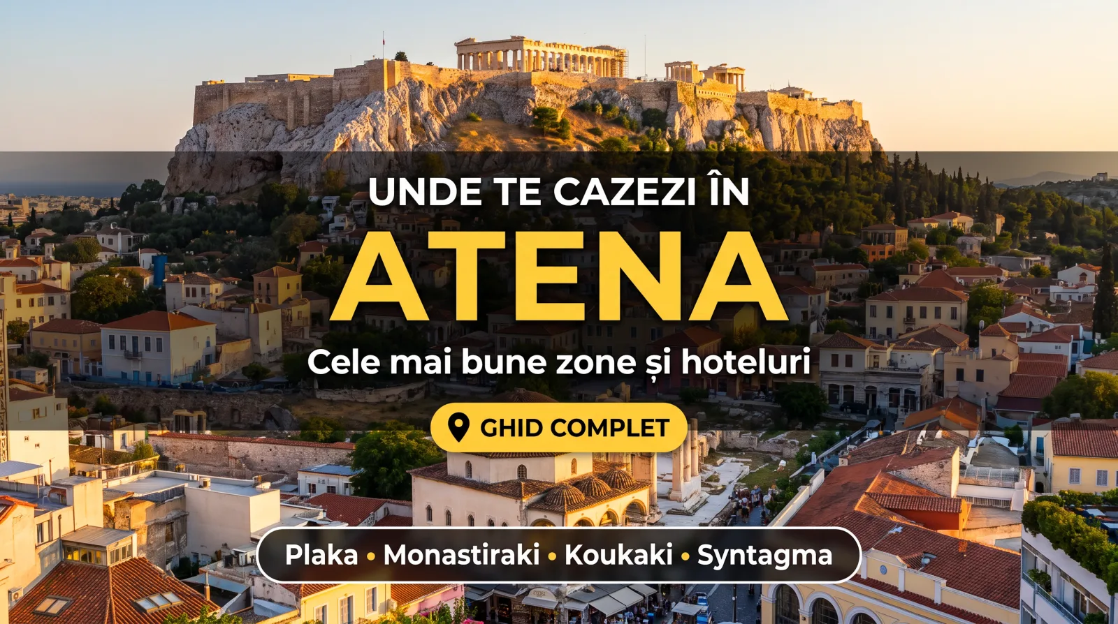 Unde te cazezi în Atena