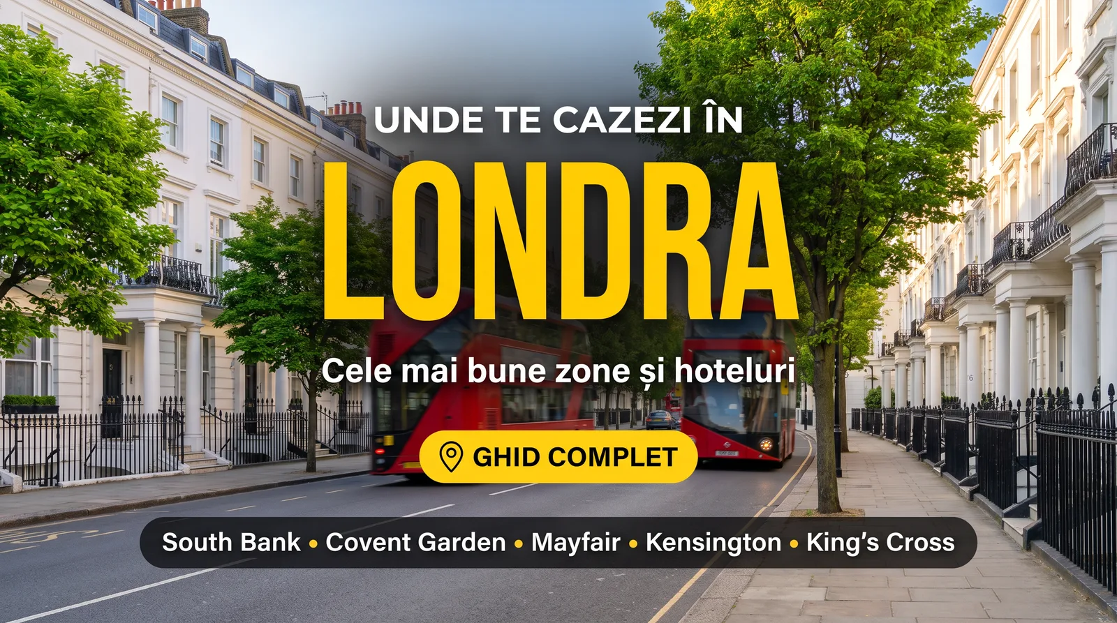 Unde te cazezi în Londra