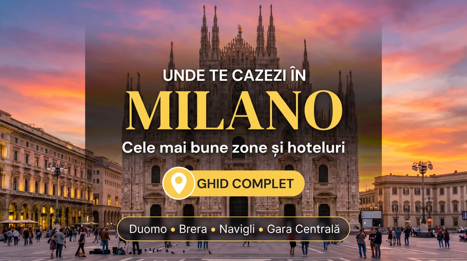 Unde te cazezi în Milano