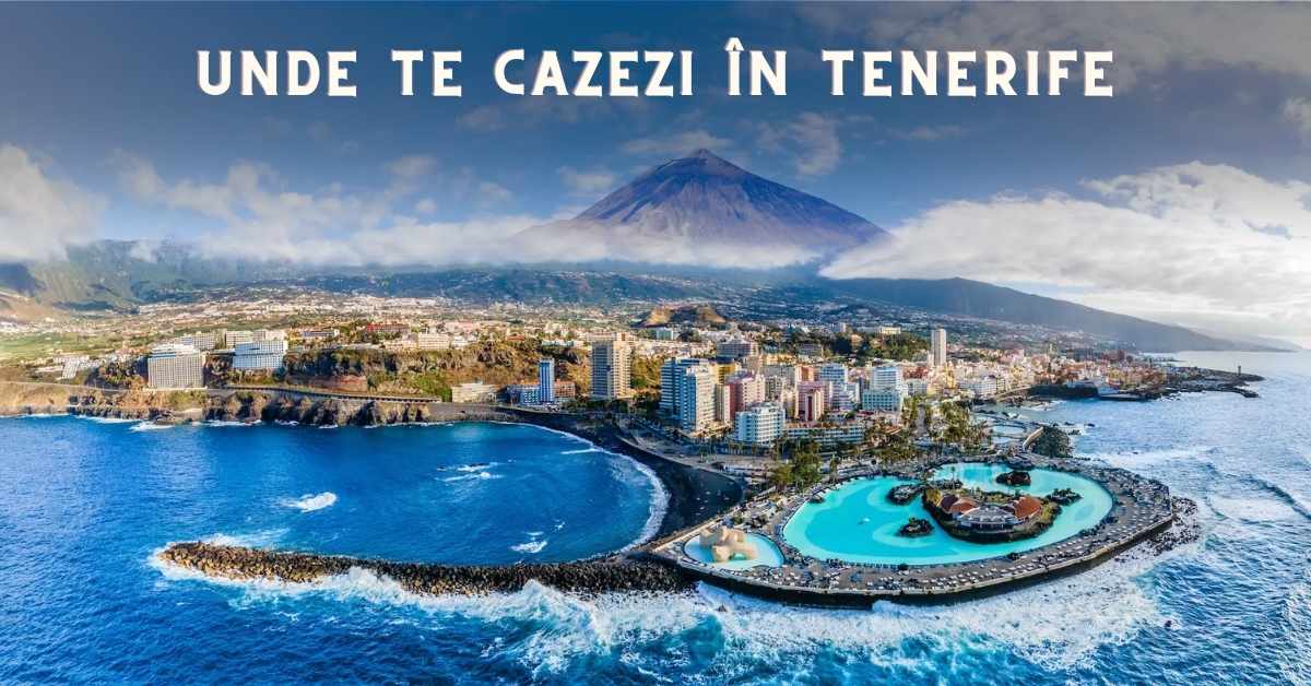 Unde te cazezi în Tenerife