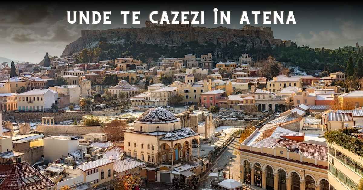 Unde te cazezi în Atena
