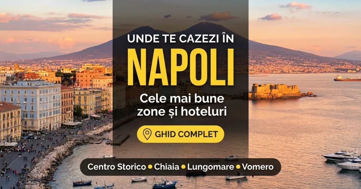 Unde te cazezi în Napoli